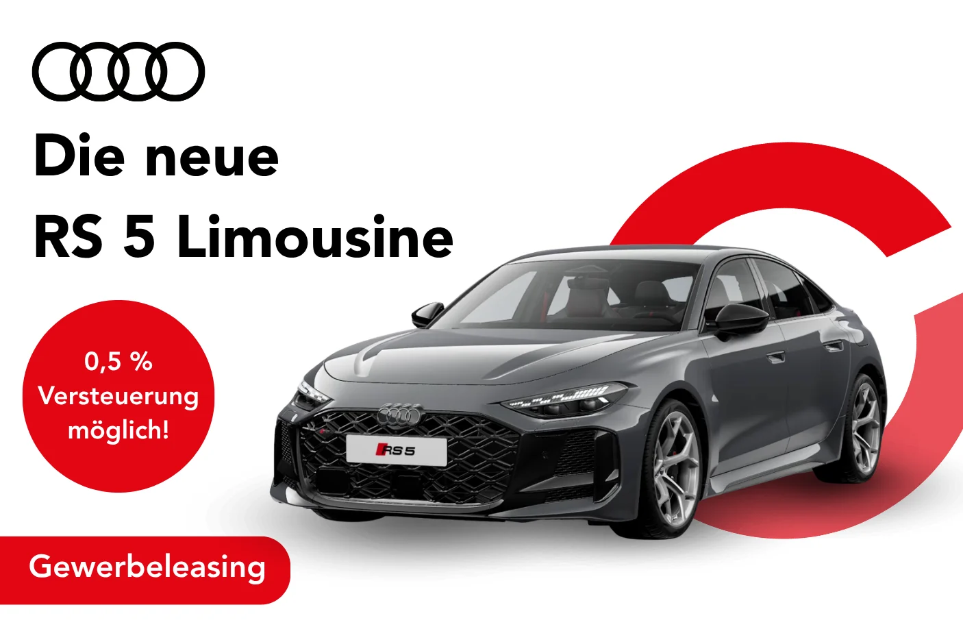 Angebotsbild Die neue RS 5 Limousine Gewerbeleasing 3509473A03