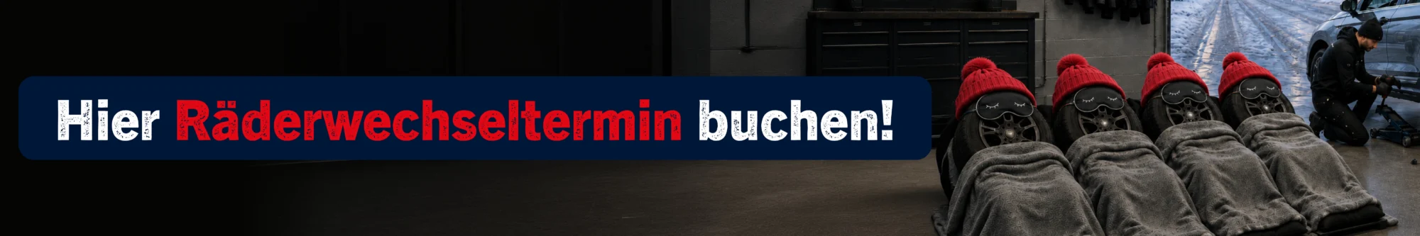 Banner Reifenwechsel Jetzt wechseln und sicher fahren
